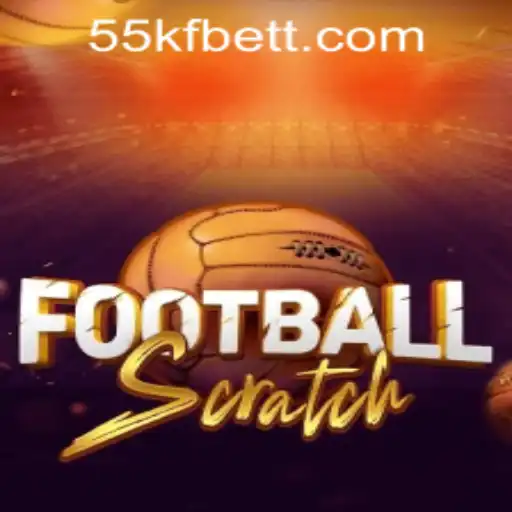 Exploring the Excitement of FootballScratch and the 55kfbet PH Login