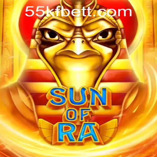 SunofRa: Embark on an Epic Gaming Adventure with 55kfbet PH Login